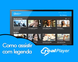 Como assistir com realplayer?